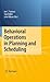 Behavioral Operations in Planning and Scheduling