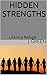 HIDDEN STRENGTHS by J. Green