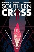 Southern Cross, Vol. 2: Romulus