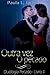 Outra vez o pecado (Série Pecado Livro 2) (Portuguese Edition)