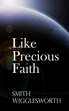 Like Precious Faith