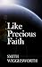 Like Precious Faith