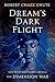 Dream's Dark Flight: The Dimension War