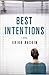Best Intentions