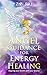 Angel Guidance for Energy H...