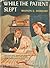 While the Patient Slept (Sarah Keate, #2)