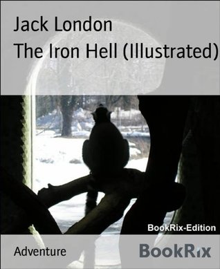The Iron Hell