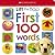 Lift the Flap First 100 Words (Scholastic Early Learners)