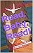 Read, Baby, Read!: A Practi...