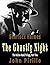The Ghastly Night: Something has gone terribly wrong with their case and now Holmes and Watson must face a decision that could cost the life of one they ... (Sherlock Holmes The Hollow Hand Book 2)