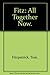 Fitz: All Together Now.