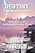 Destiny: The Sacred City (Brotherhood of the Star, #3)