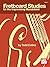 Fretboard Studies for the Improvising Mandolinist by Todd Collins