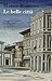 Le belle città: Cinquanta ritratti di città come opere d'arte