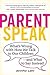 ParentSpeak by Jennifer Lehr