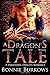 A Dragon's Tale