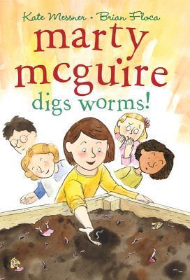 Marty McGuire Digs Worms!  (Marty McGuire #2)