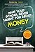 What Your School Never Taught You About Money by Dennis Ng