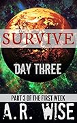 Survive: Day Three