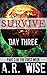 Survive: Day Three (Survive...