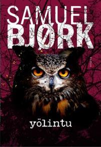 Yölintu (Holger Munch & Mia Kruger, #2)
