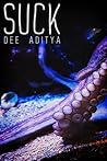 Suck by Dee Aditya