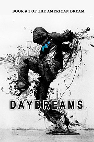 Daydreams: A Sherlock Holmes Mystery (The American Dream Book 1)