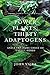 Power Plants: Thirty Adaptogens: And a Treasure Chest of Useful Herbs
