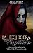 La Hechicera Fugitiva