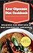 Low Glycemic Diet Cookbook: Delicious And Easy Low GI Diet Recipes For Beginners
