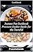 Instant Pot Cookbook Pressure Cooker Guide for the Tasteful: 101 Delicious, Nutritious, Low Budget, Mouth Watering Cookbook