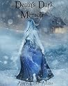 Death's Dark Memoir by Avery Taylor Adams