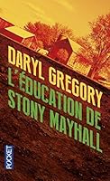L'Éducation de Stony Mayhall