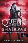 Queen ​of Shadows – Árnyak királynője by Sarah J. Maas