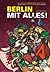 Berlin mit Alles! by Paul Bokowski