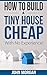 How To Build a Tiny House C...