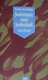 Judentum und Judenhaß. Drei Essays
