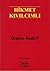 Üretim nedir? by Hikmet Kıvılcımlı