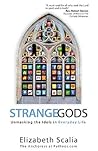 Strange Gods: Unm...