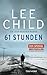 61 Stunden by Lee Child