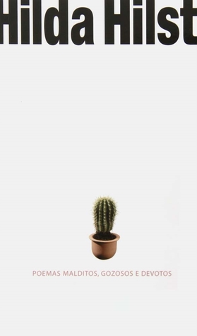 Poemas Malditos, Gozosos e Devotos (Paperback)