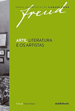 Arte, literatura e os artistas (Portuguese Edition)