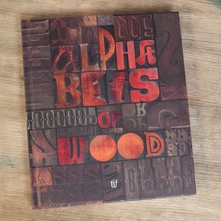 Alphabets of Wood. Luigi Melchiori and the history of Italian wood type