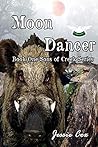 Moon Dancer: Book One in the Sons of Creek Series