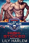 High-Sticked by Lily Harlem