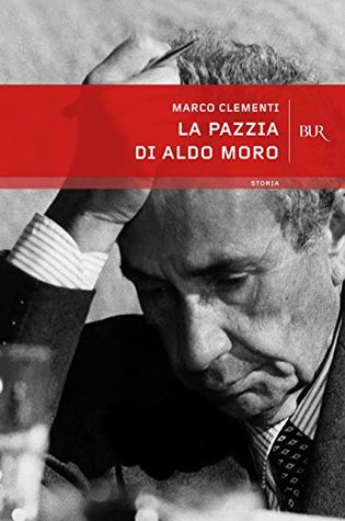 La pazzia di Aldo Moro (Kindle Edition)