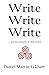 Write, Write, Write