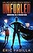 Unfurled: Heroing is a Tough Gig (Unlikely Hero, #1)