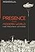 Presence in the Modern World by Jacques Ellul