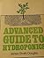 Advanced Guide to Hydroponics